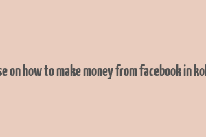 course on how to make money from facebook in kolkata