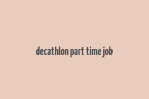 decathlon part time job