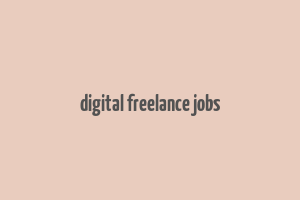 digital freelance jobs