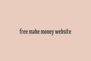 free make money website