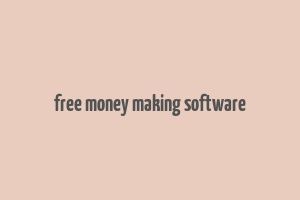 free money making software