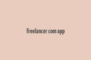 freelancer com app