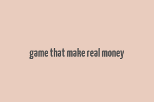 game that make real money