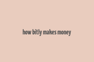 how bitly makes money