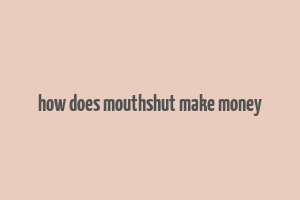 how does mouthshut make money