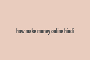 how make money online hindi