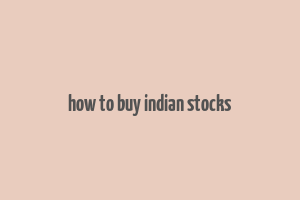 how to buy indian stocks