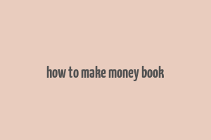 how to make money book