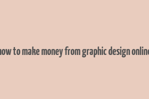 how to make money from graphic design online