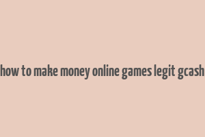 how to make money online games legit gcash