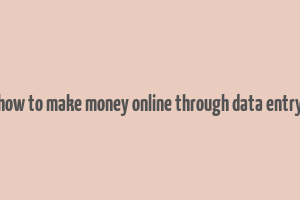 how to make money online through data entry