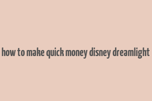 how to make quick money disney dreamlight