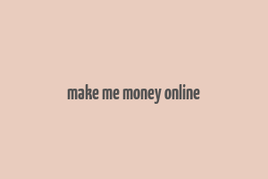 make me money online