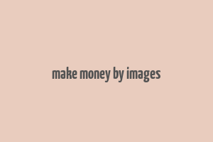 make money by images