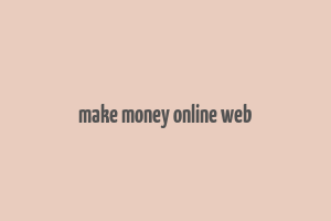 make money online web