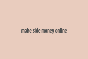 make side money online