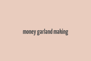 money garland making