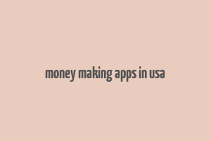 money making apps in usa