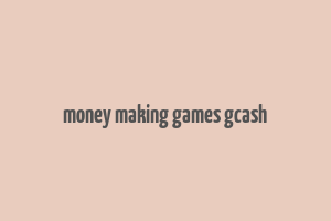 money making games gcash