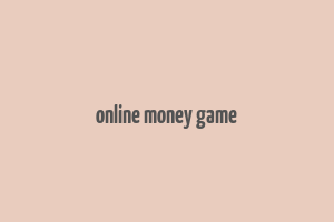 online money game