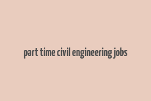 part time civil engineering jobs