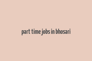 part time jobs in bhosari