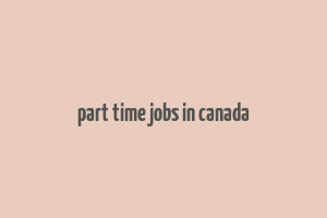 part time jobs in canada