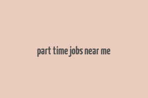 part time jobs near me