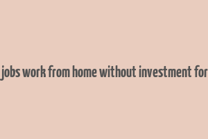 part time jobs work from home without investment for students