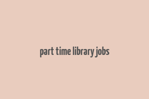 part time library jobs