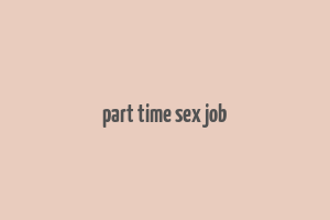 part time sex job