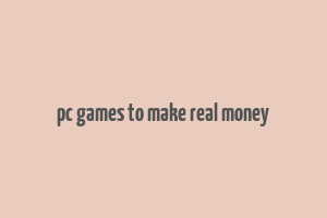 pc games to make real money