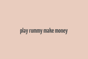 play rummy make money