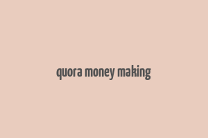 quora money making