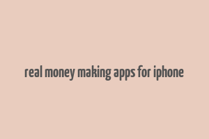 real money making apps for iphone