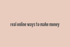 real online ways to make money