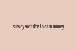 survey website to earn money