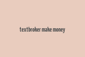 textbroker make money