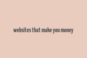 websites that make you money