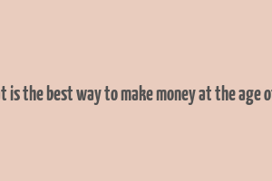 what is the best way to make money at the age of 12