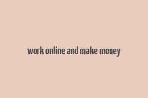 work online and make money