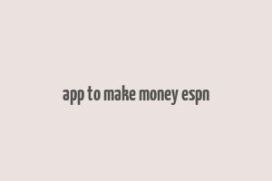 app to make money espn