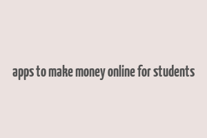 apps to make money online for students