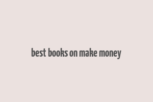 best books on make money