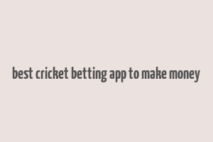 best cricket betting app to make money