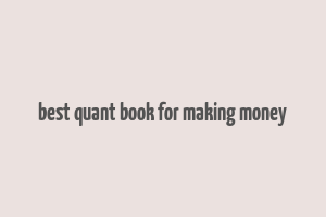 best quant book for making money