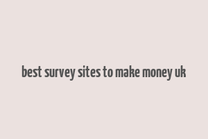 best survey sites to make money uk