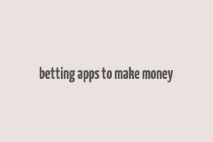 betting apps to make money