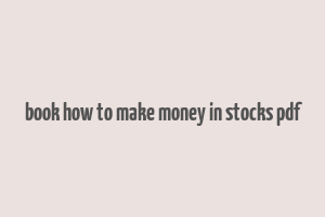 book how to make money in stocks pdf