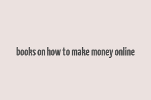 books on how to make money online